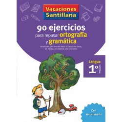 90 EJERCICIOS ORTOGRAFIA GRAMATICA 1ºEP 06 VACACIONES
