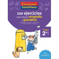 110 EJERCICIOS ORTOGRAFIA GRAMATICA 2ºEP 06 VACACIONES