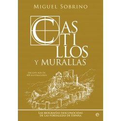 CASTILLOS Y MURALLAS - LAS...